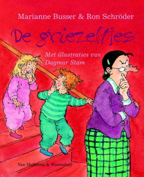 Cover of the book De griezeltjes by Marianne Busser, Ron Schröder, Uitgeverij Unieboek | Het Spectrum
