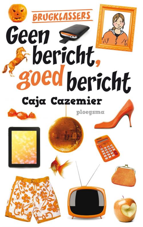 Cover of the book Geen bericht, goed bericht by Caja Cazemier, WPG Kindermedia