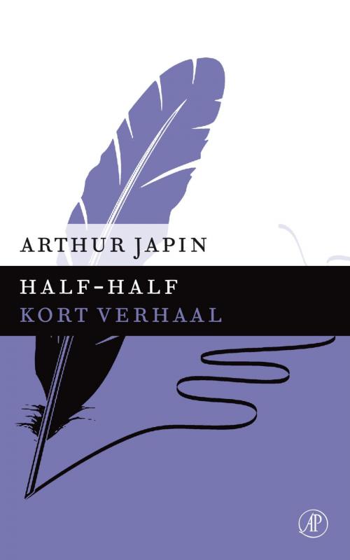 Cover of the book Half-half by Arthur Japin, Singel Uitgeverijen