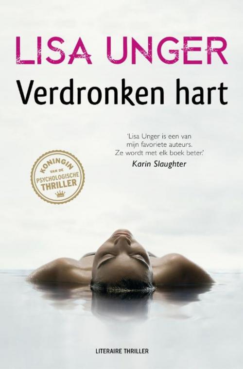 Cover of the book Verdronken hart by Lisa Unger, Bruna Uitgevers B.V., A.W.