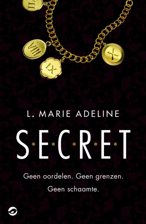 Cover of the book Secret S.E.C.R.E.T. by L. Marie Adeline, Bruna Uitgevers B.V., A.W.