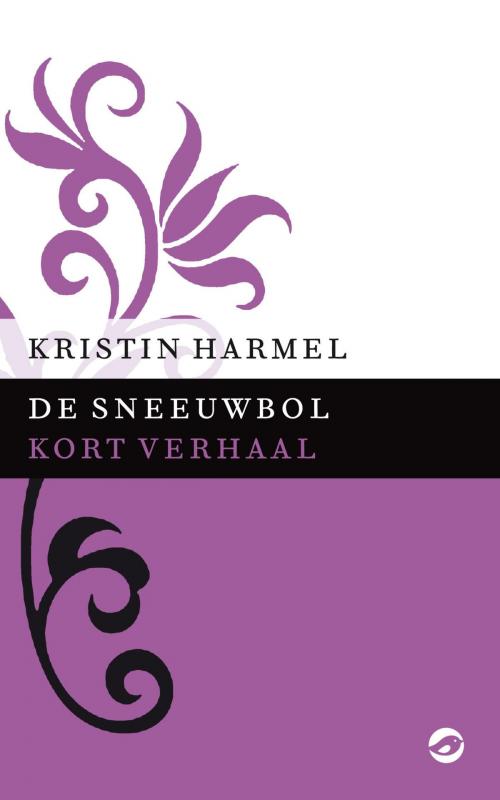 Cover of the book De sneeuwbol by Kristin Harmel, Bruna Uitgevers B.V., A.W.