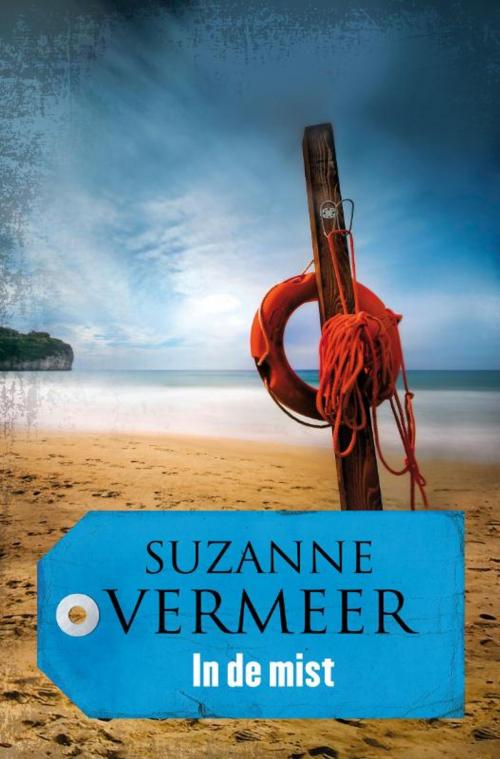 Cover of the book In de mist by Suzanne Vermeer, Bruna Uitgevers B.V., A.W.