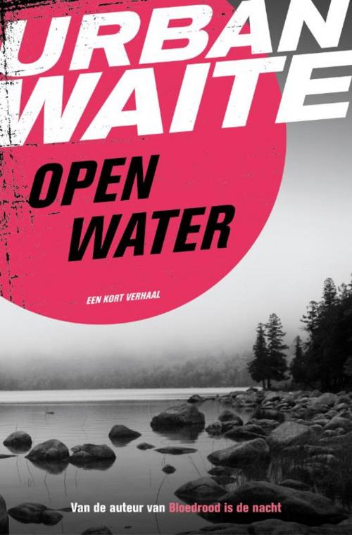 Cover of the book Open water by Urban Waite, Bruna Uitgevers B.V., A.W.