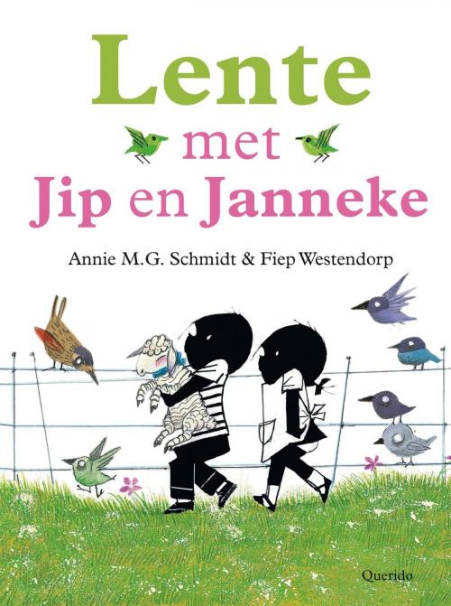 Cover of the book Lente met Jip en Janneke by Annie M.G. Schmidt, Singel Uitgeverijen