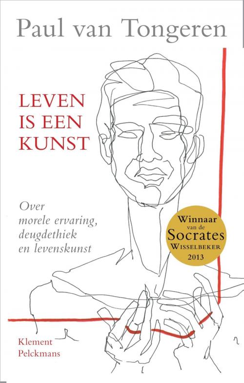 Cover of the book Leven is een kunst by Paul van Tongeren, VBK Media