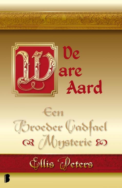 Cover of the book De ware aard by Ellis Peters, Meulenhoff Boekerij B.V.