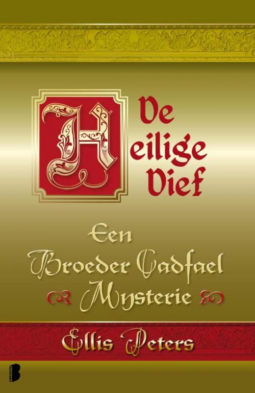 Cover of the book De heilige dief by Ellis Peters, Meulenhoff Boekerij B.V.