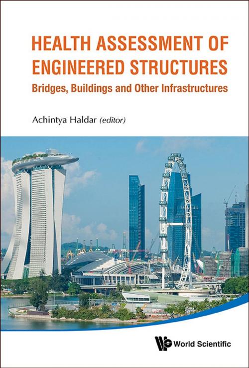 Cover of the book Health Assessment of Engineered Structures by Achintya Haldar, World Scientific Publishing Company