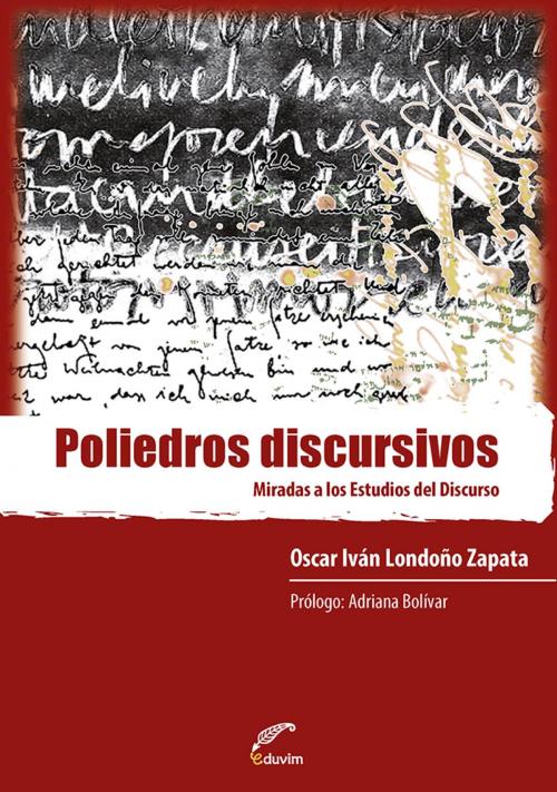 Cover of the book Poliedros discursivos by Oscar Londoño Zapata, Editorial Universitaria Villa María