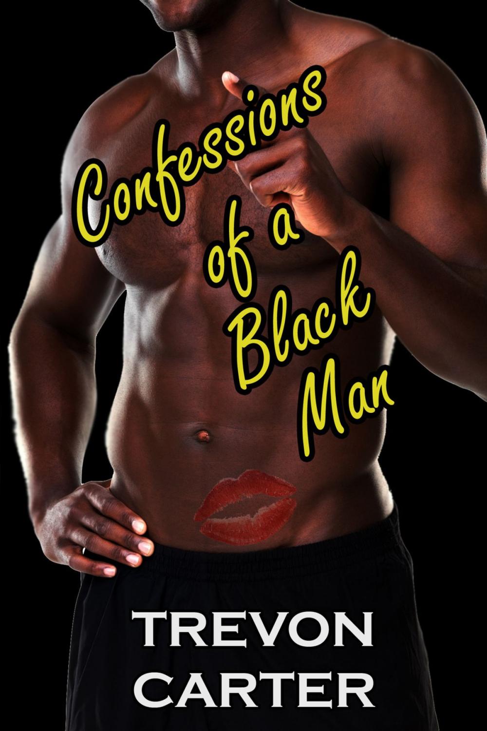 Big bigCover of Confessions of a Black Man