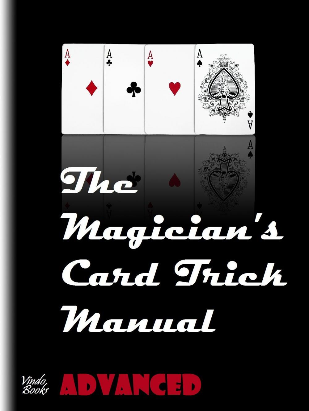 Big bigCover of The Magician's Card Trick Manual Advanced