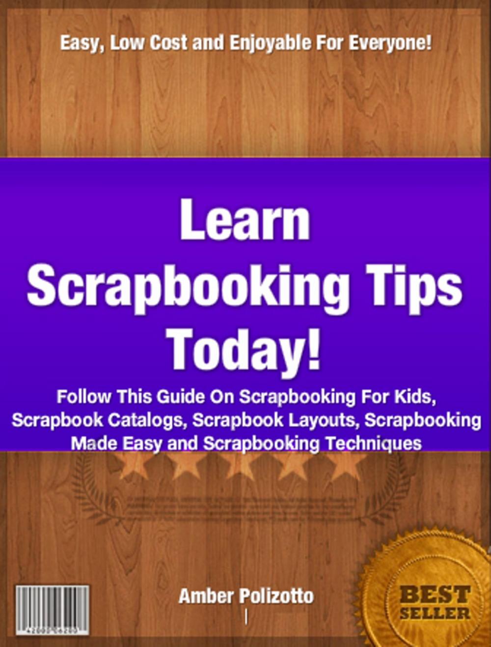 Big bigCover of Learn Scrapbooking Tips Today