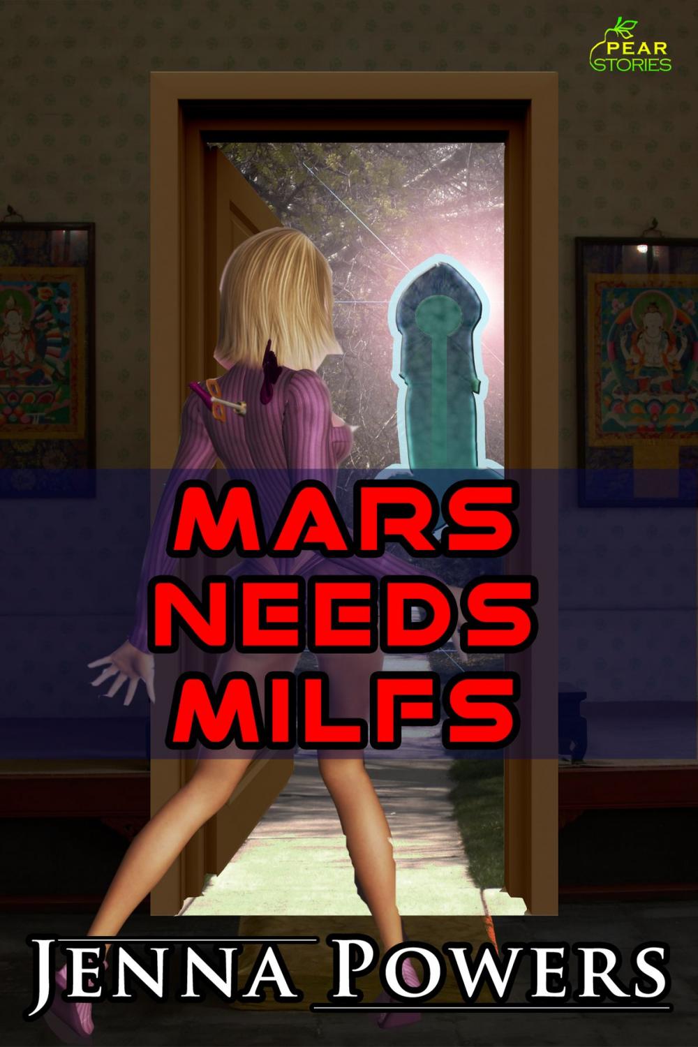 Big bigCover of Mars Needs MILFs