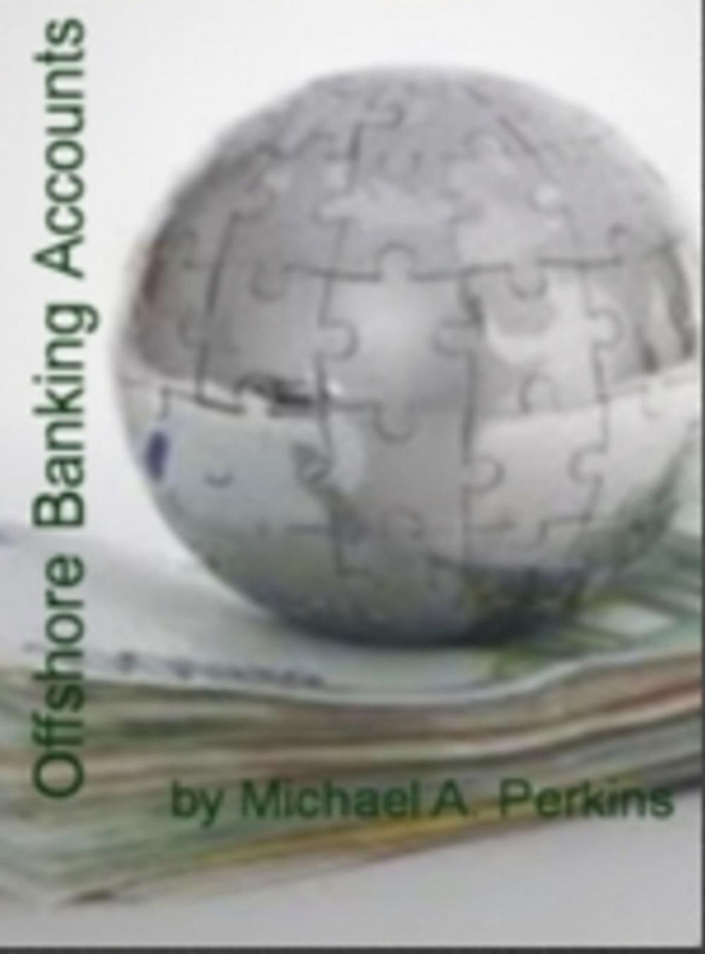 Big bigCover of Offshore Banking Accounts