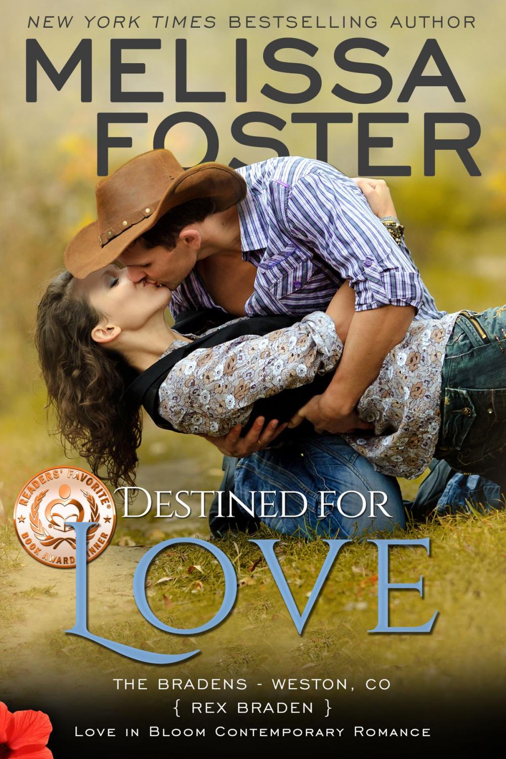Big bigCover of Destined for Love (Love in Bloom: The Bradens)
