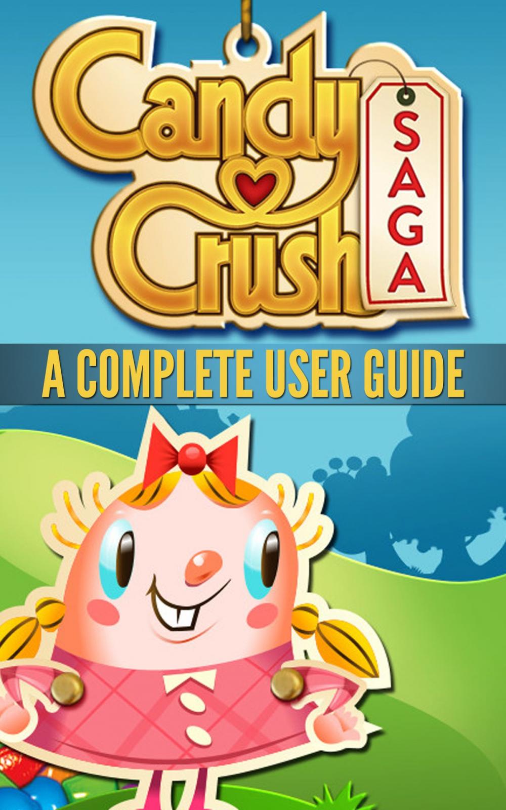 Big bigCover of Unofficial Candy Crush Guide