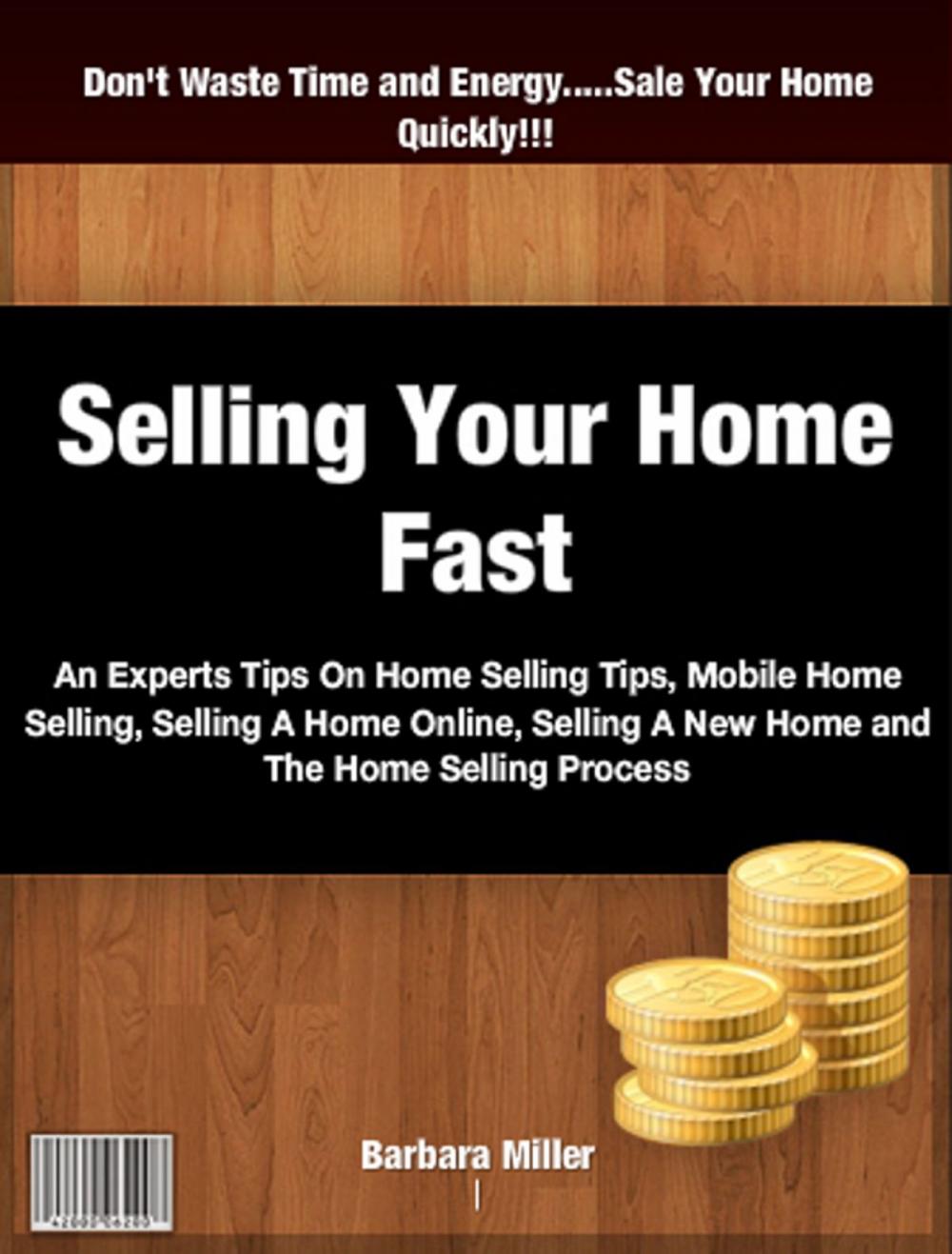 Big bigCover of Selling Your Home Fast