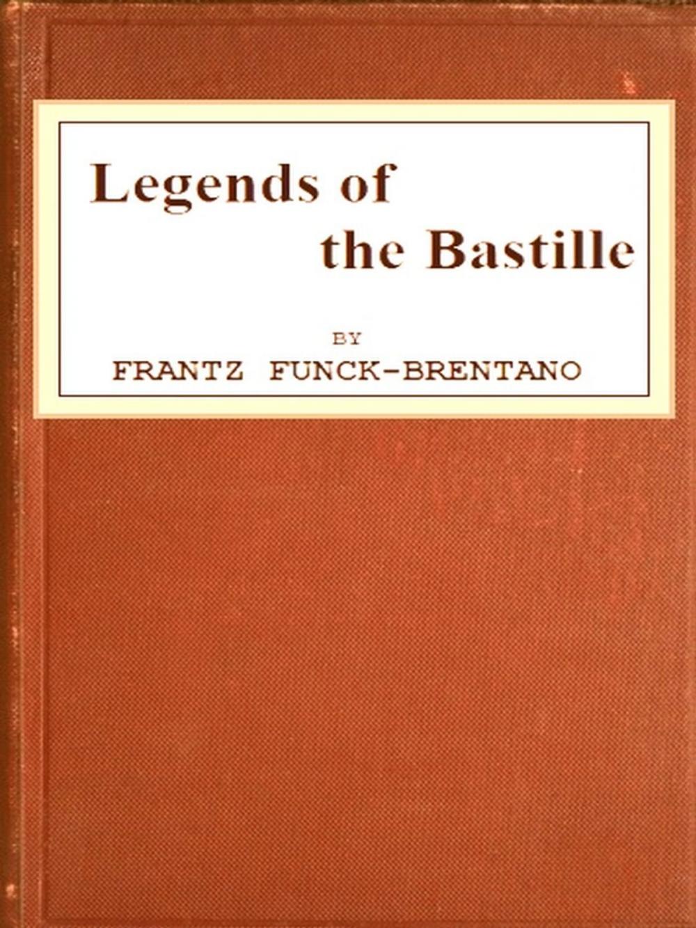 Big bigCover of Legends of the Bastille