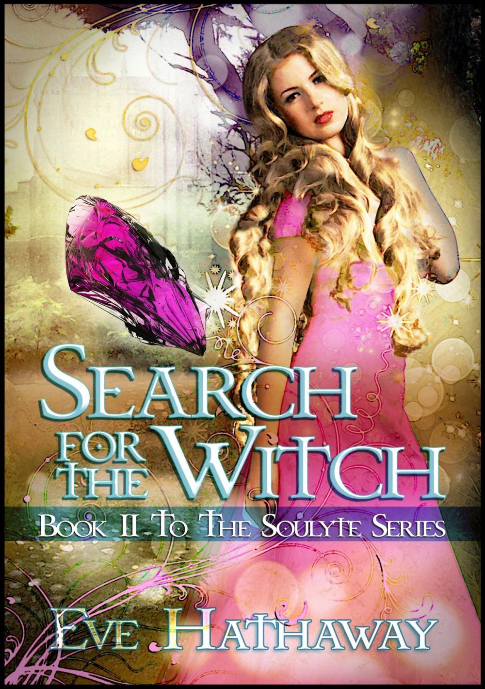 Big bigCover of Search For The Witch: Soulyte 2