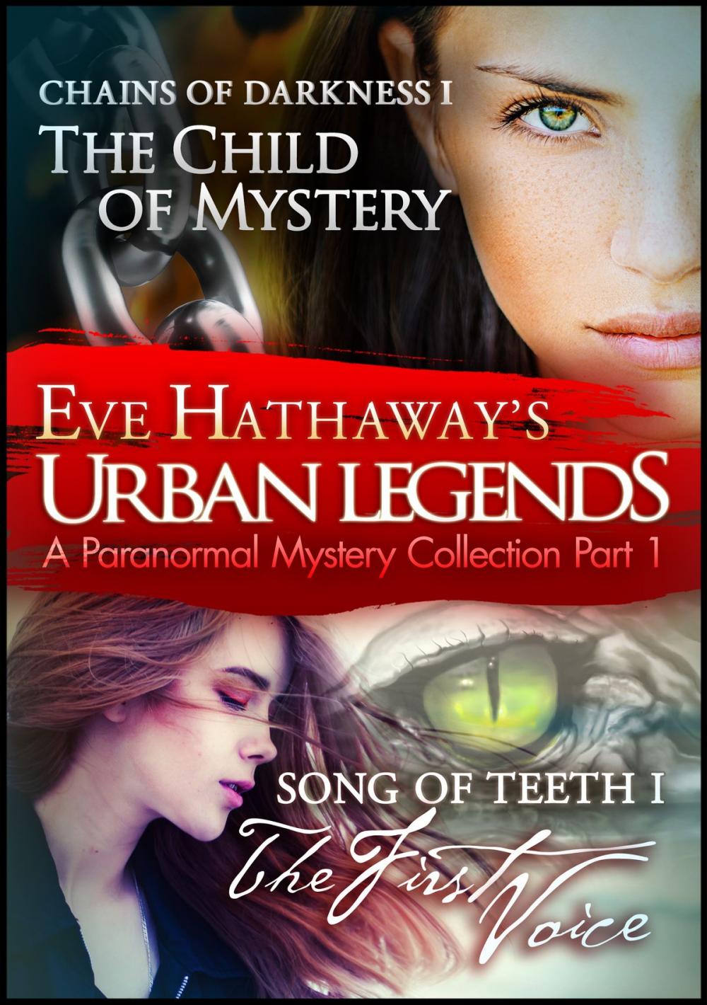 Big bigCover of Eve Hathaway's Urban Legends: A Paranormal Mystery Collection Part 1