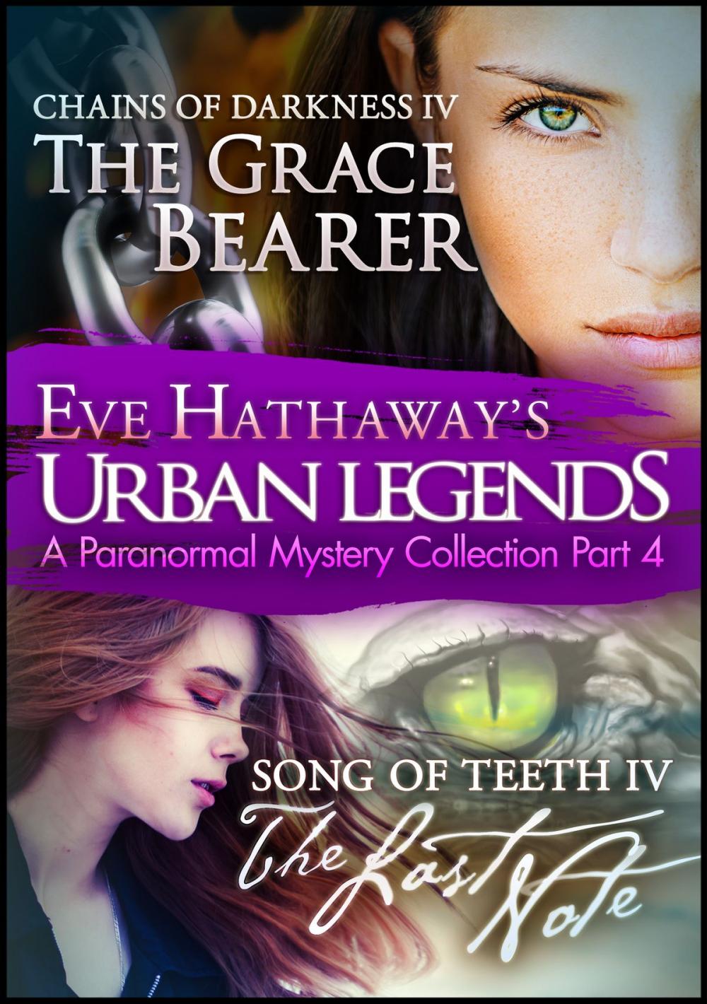 Big bigCover of Eve Hathaway's Urban Legends: A Paranormal Mystery Collection Part 4