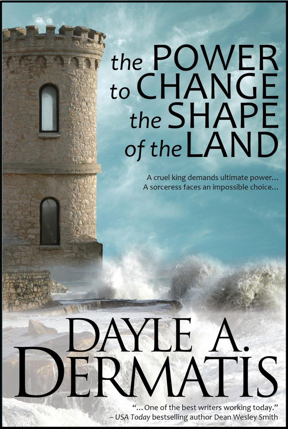 Big bigCover of The Power to Change the Shape of the Land