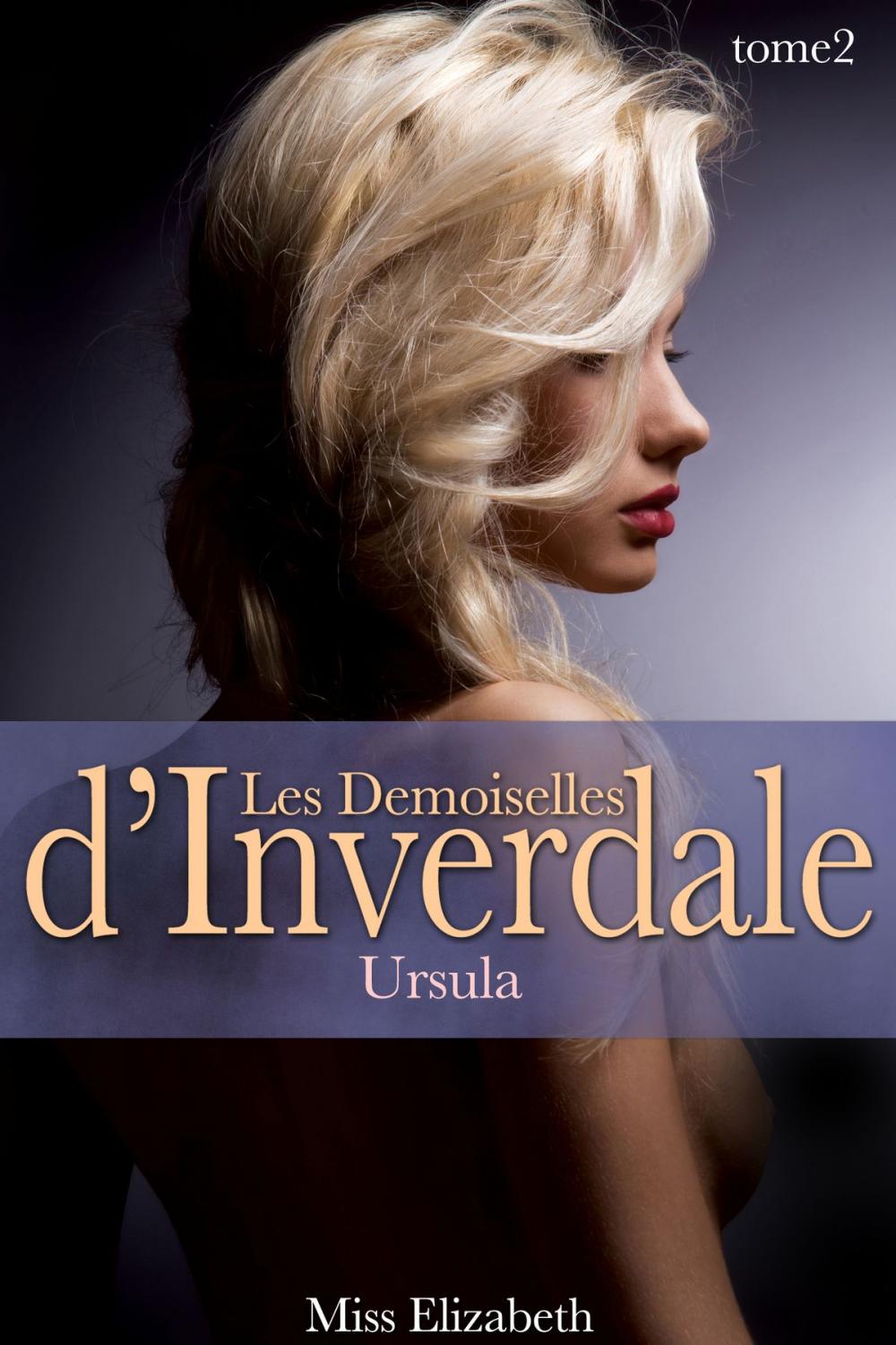 Big bigCover of Les Demoiselles d'Inverdale -tome 2- Ursula