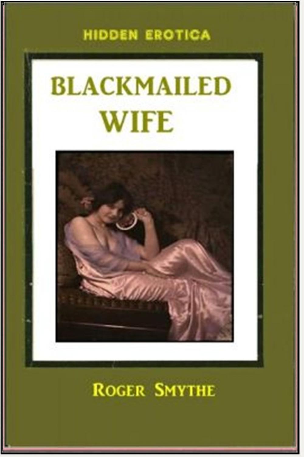 Big bigCover of Blackmailed Wife