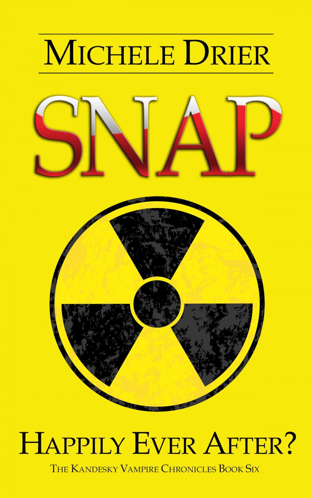Big bigCover of SNAP: Happily Ever After?