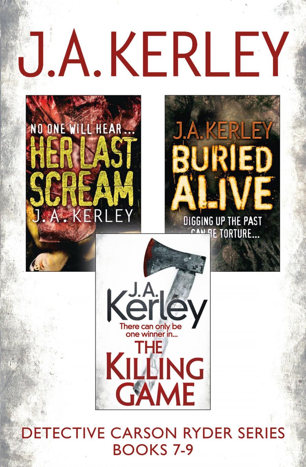 Big bigCover of Detective Carson Ryder Thriller Series Books 7-9: Buried Alive, Her Last Scream, The Killing Game