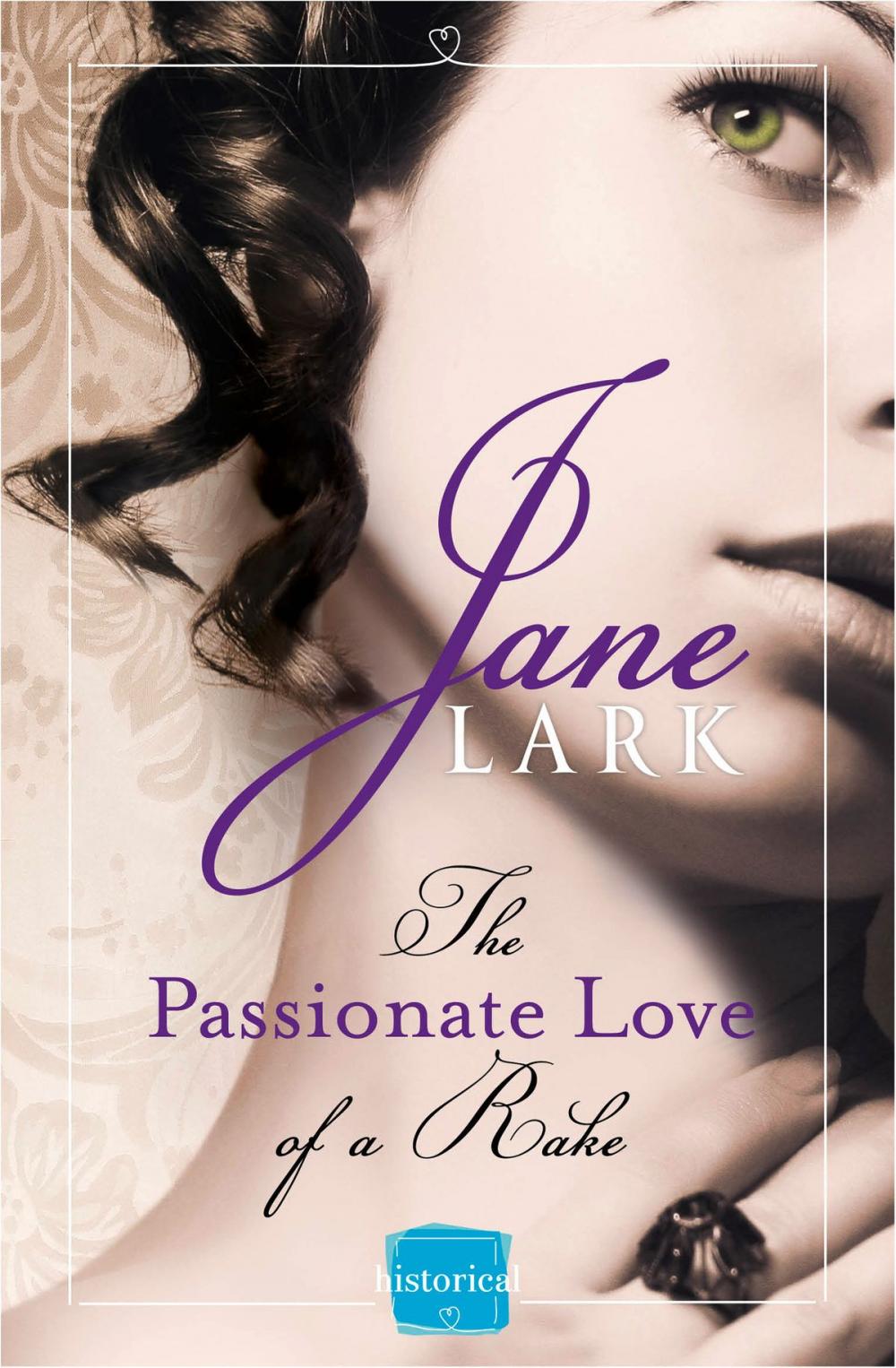 Big bigCover of The Passionate Love of a Rake (The Marlow Family Secrets, Book 2)