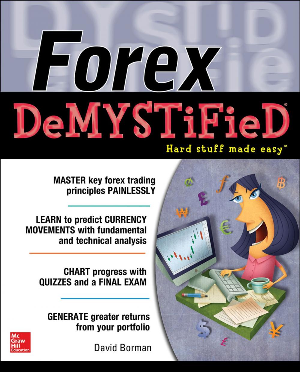 Big bigCover of Forex DeMYSTiFieD: A Self-Teaching Guide