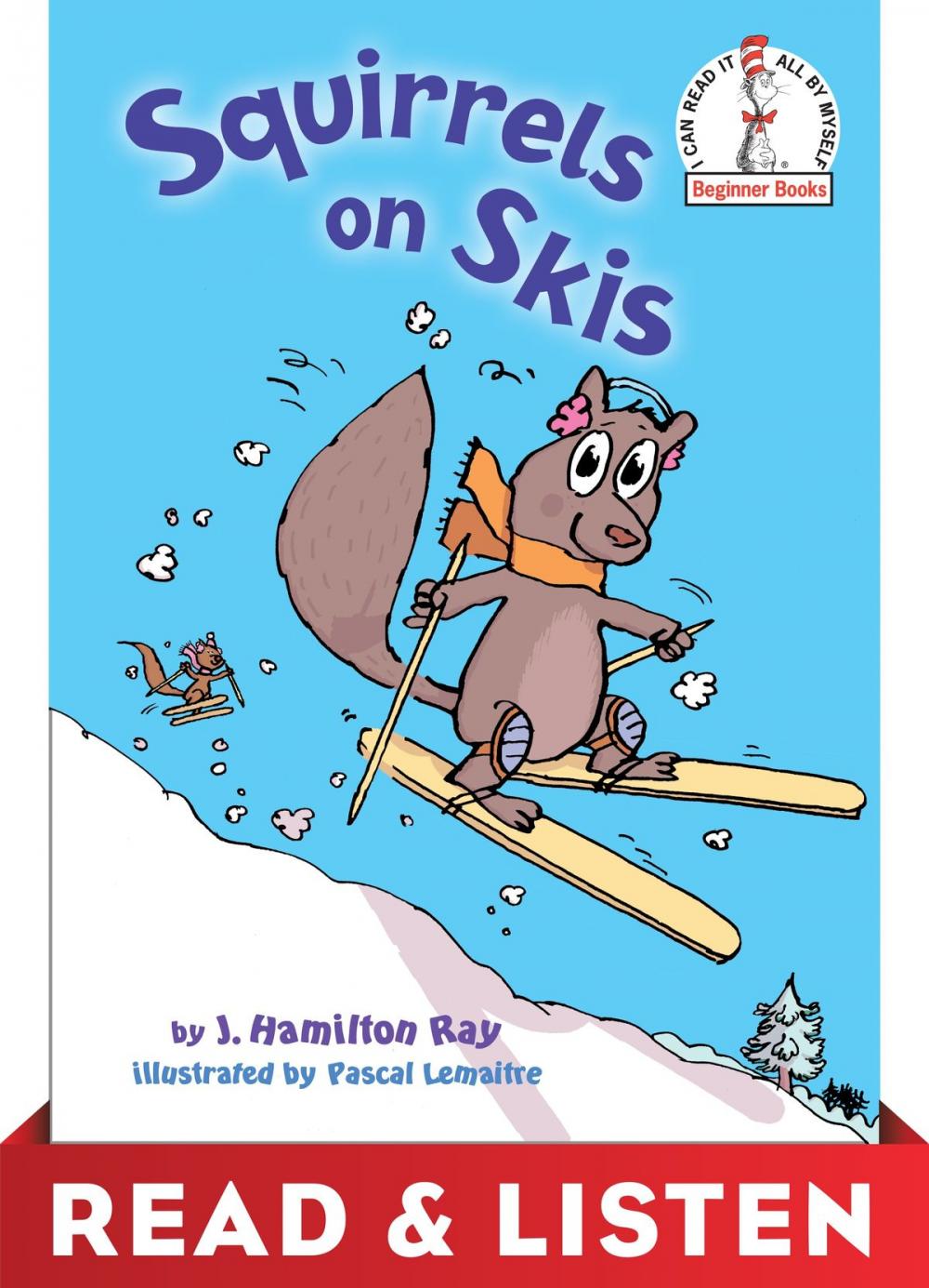 Big bigCover of Squirrels on Skis: Read & Listen Edition