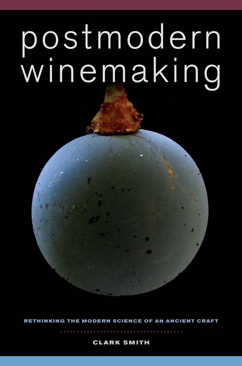 Big bigCover of Postmodern Winemaking