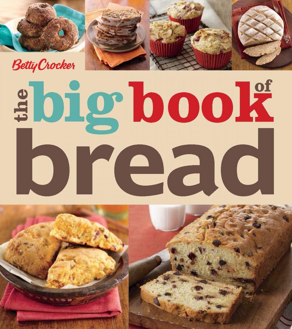 Big bigCover of Betty Crocker The Big Book of Bread