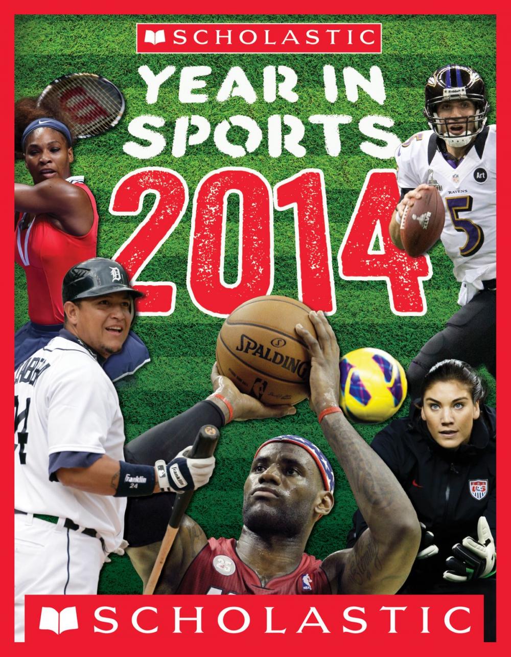 Big bigCover of Scholastic Year in Sports 2014