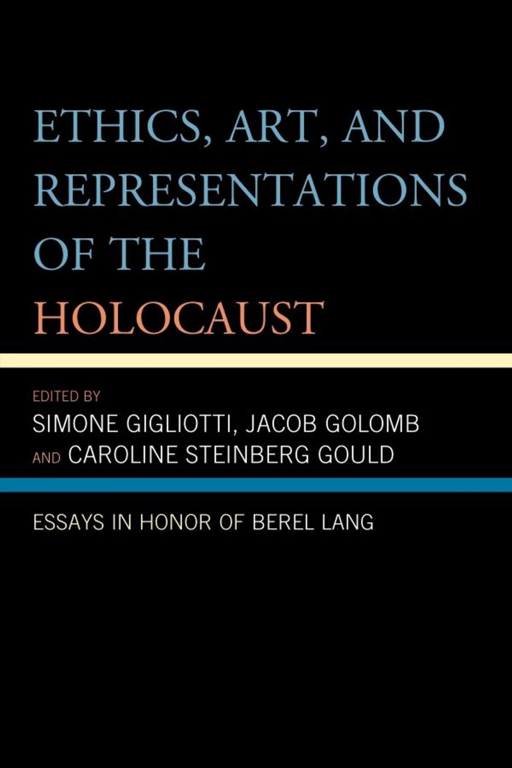 Big bigCover of Ethics, Art, and Representations of the Holocaust