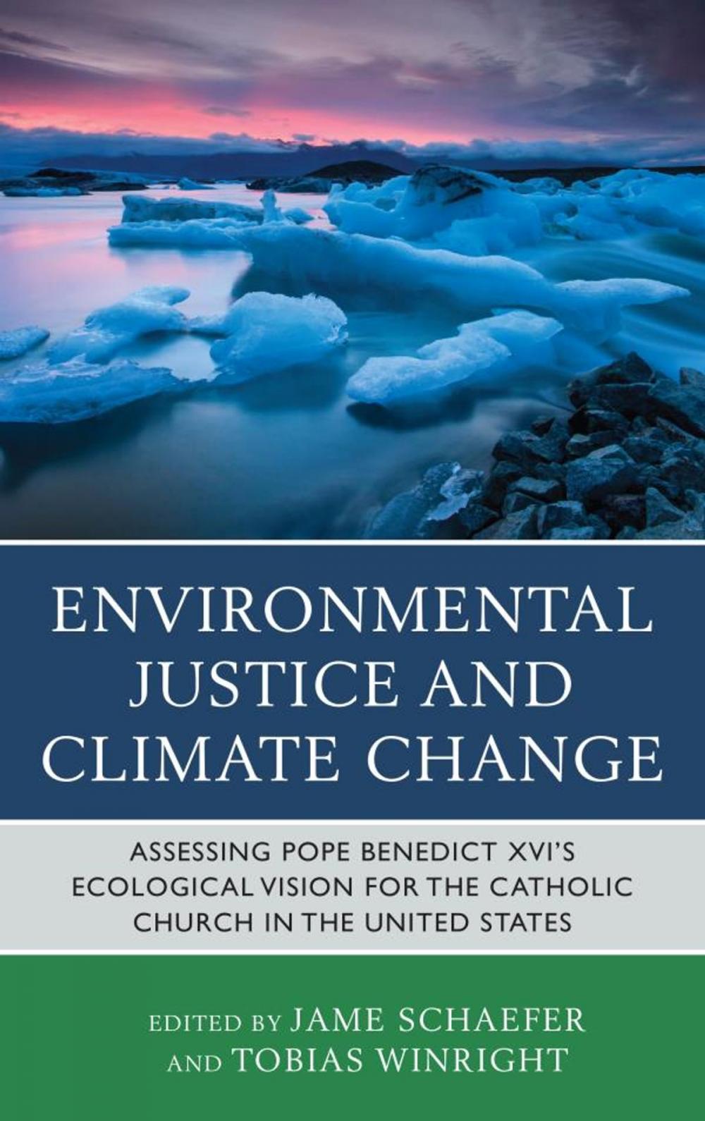 Big bigCover of Environmental Justice and Climate Change