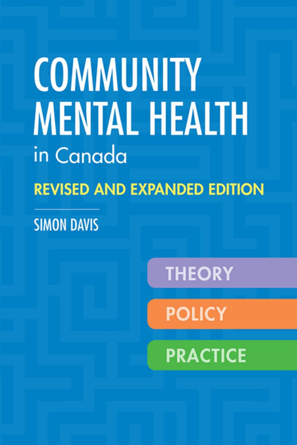 Big bigCover of Community Mental Health in Canada, Revised and Expanded Edition