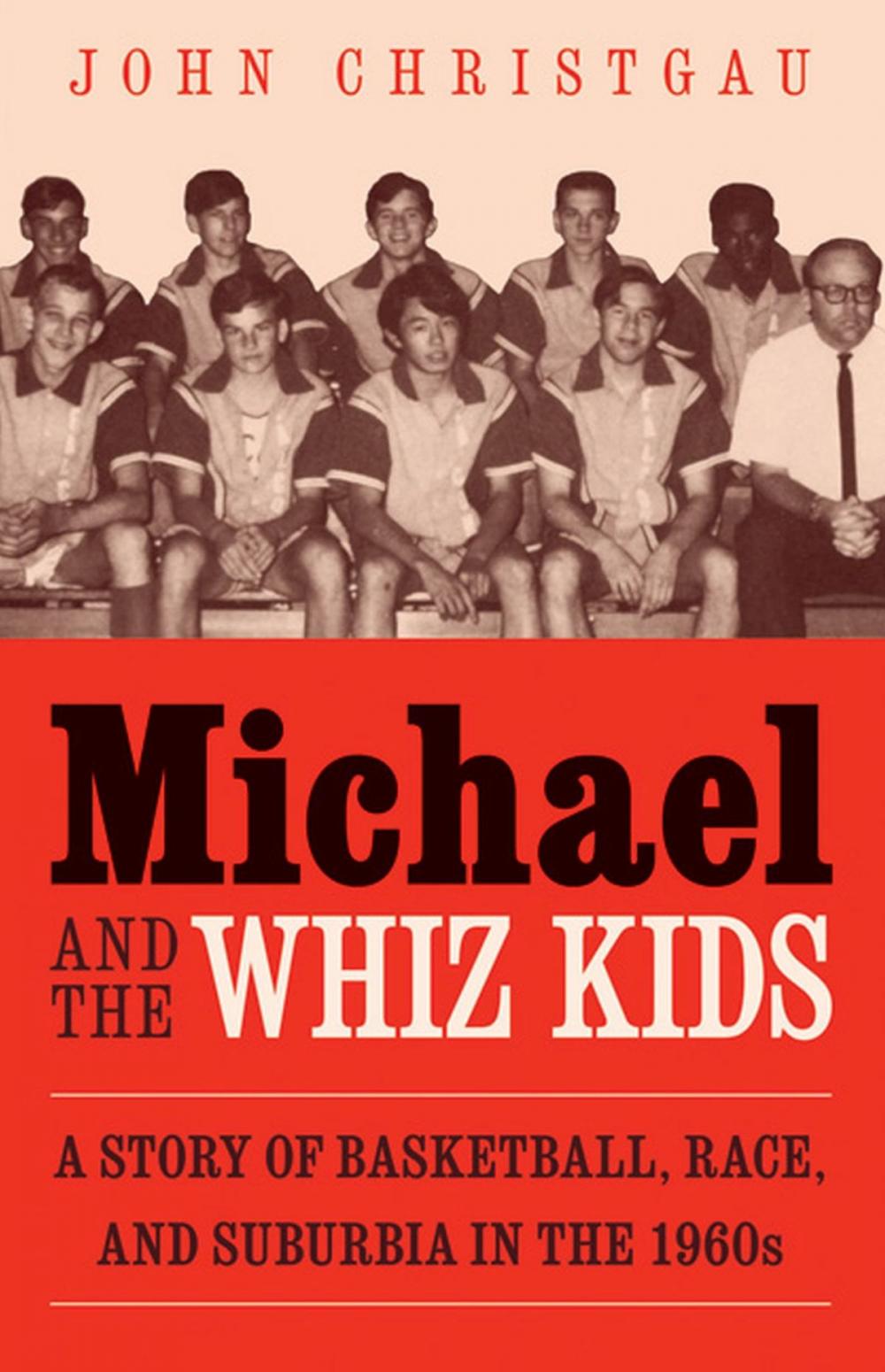 Big bigCover of Michael and the Whiz Kids