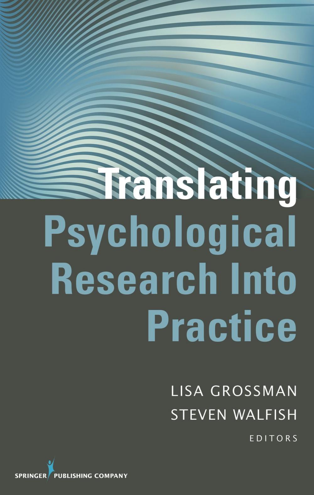 Big bigCover of Translating Psychological Research Into Practice