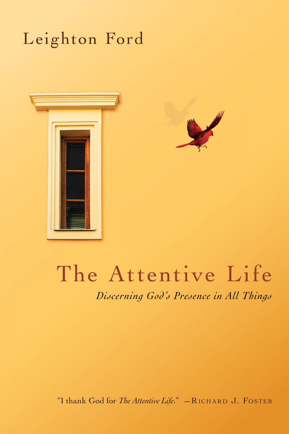 Big bigCover of The Attentive Life