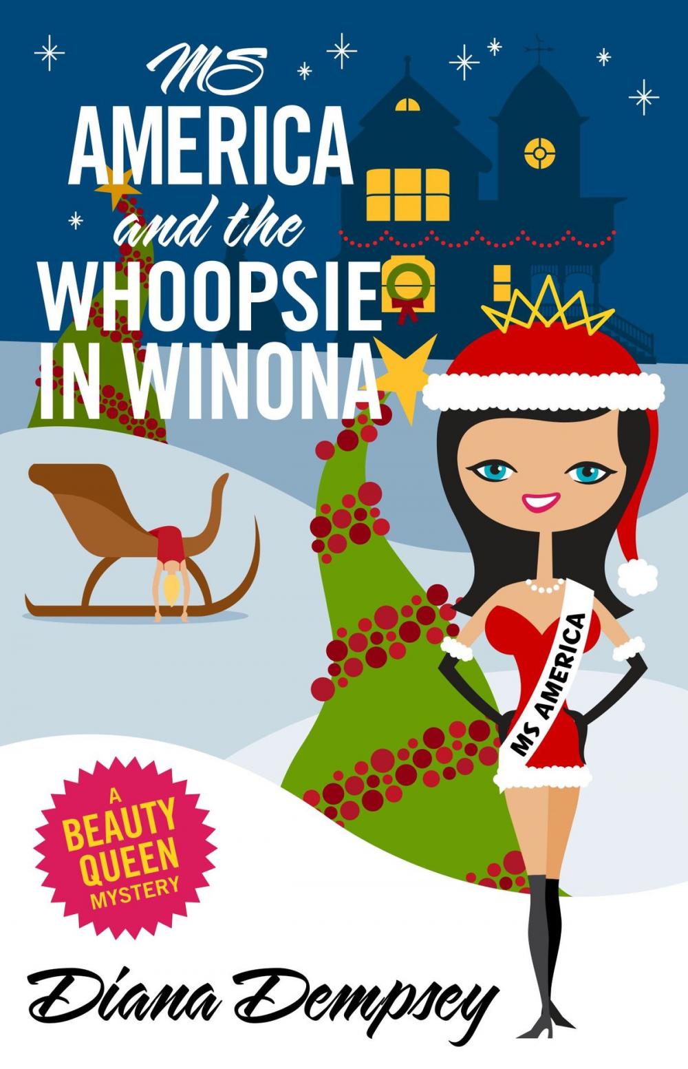 Big bigCover of Ms America and the Whoopsie in Winona