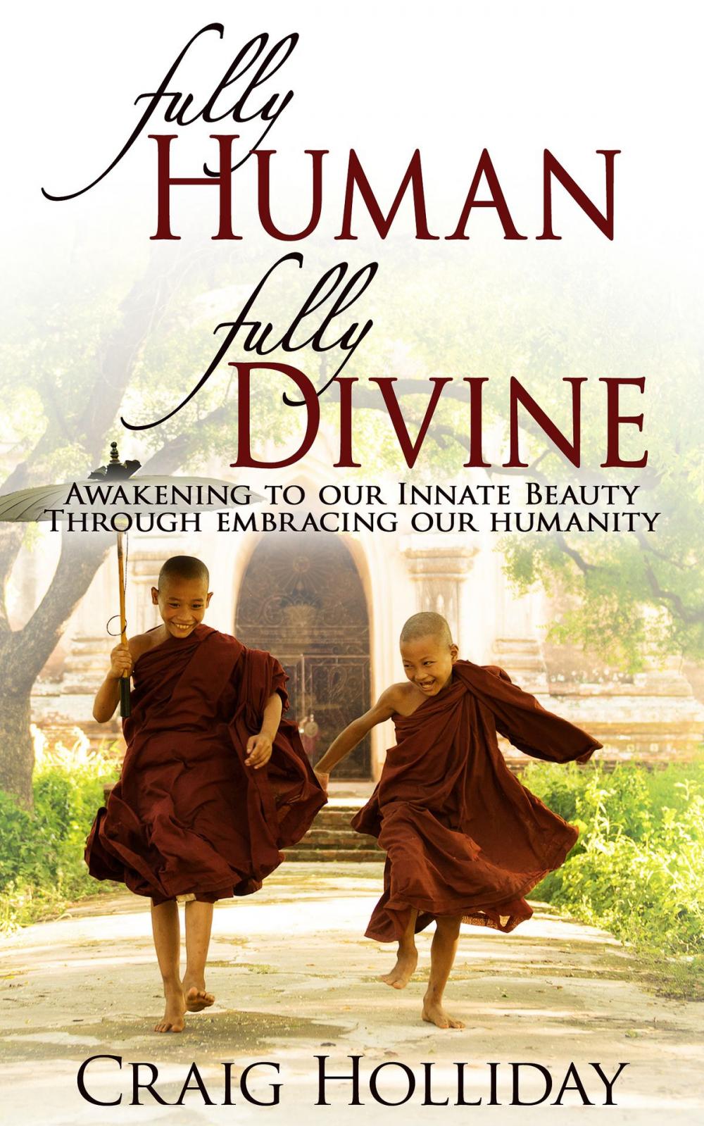 Big bigCover of Fully Human Fully Divine