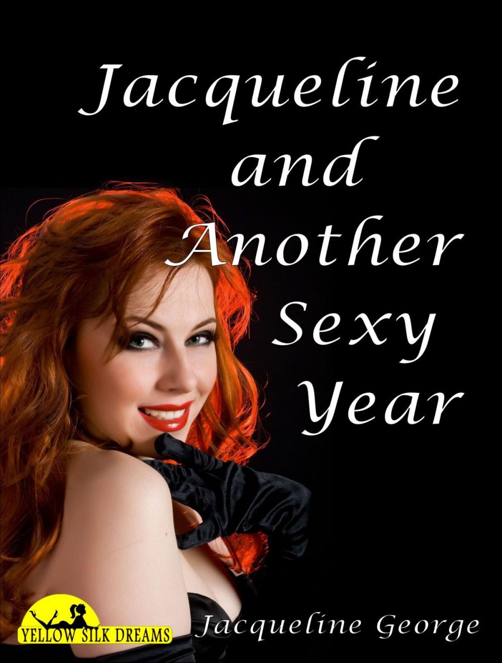 Big bigCover of Jacqueline and Another Sexy Year