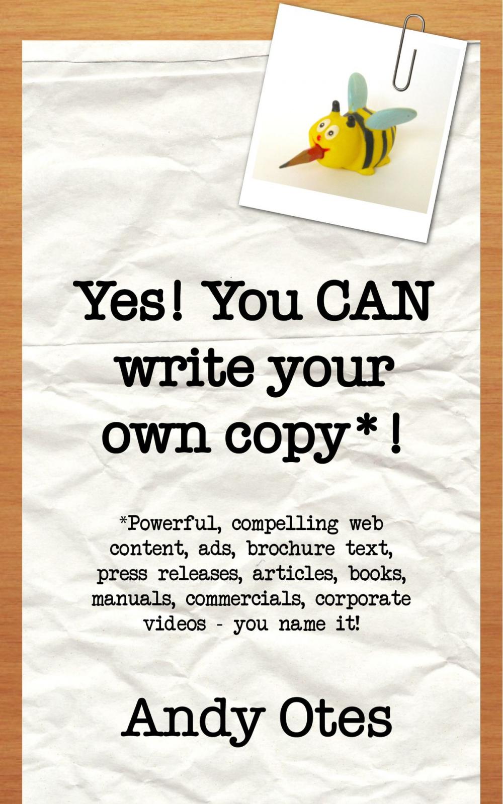 Big bigCover of Yes! You Can Write Your Own Copy!