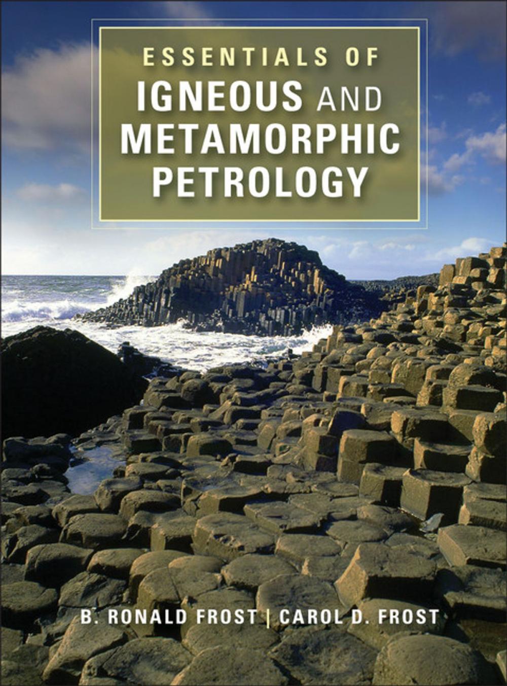 Big bigCover of Essentials of Igneous and Metamorphic Petrology