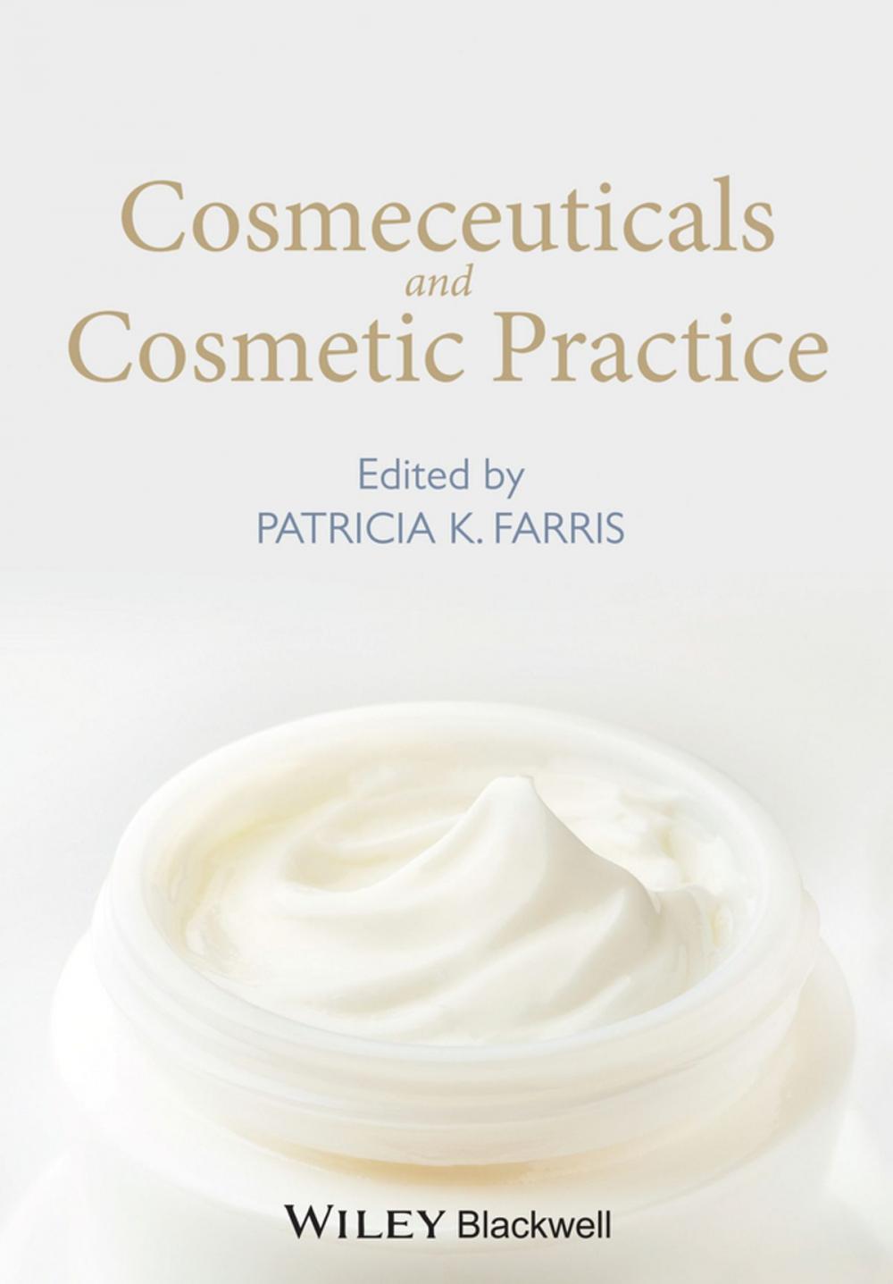 Big bigCover of Cosmeceuticals and Cosmetic Practice