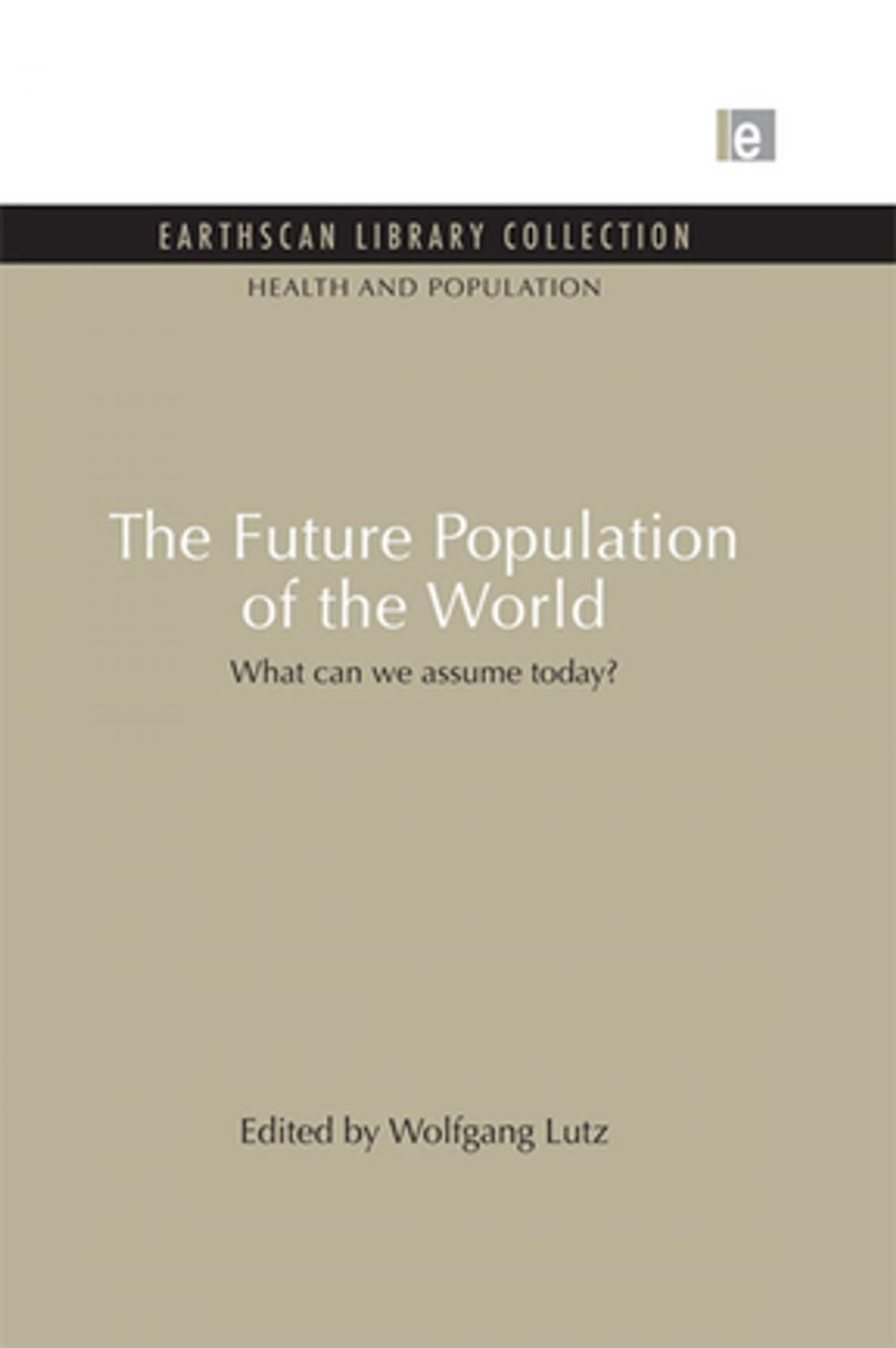Big bigCover of The Future Population of the World
